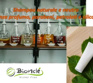 Shampoo naturale e neutro senza profumo, parabeni, petrolati e siliconi